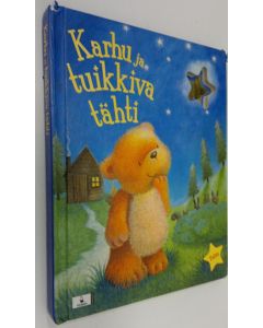 Kirjailijan Janet Samuel käytetty kirja Karhu ja tuikkiva tähti