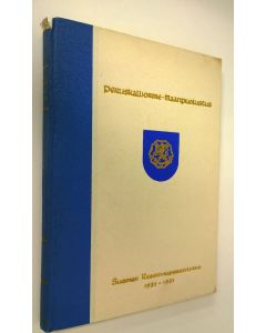 käytetty kirja Peruskalliomme - maanpuolustus : Suomen Reserviupseeriliitto 1931-1951