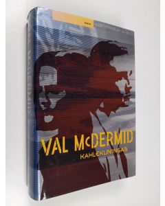 Kirjailijan Val McDermid käytetty kirja Kahlekuningas
