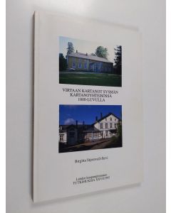 Kirjailijan Birgitta Stjernvall-Järvi käytetty kirja Virtaan kartanot Sysmän kartanoyhteisössä 1800-luvulla