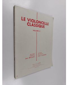 käytetty teos Le violoncelle classique volume C