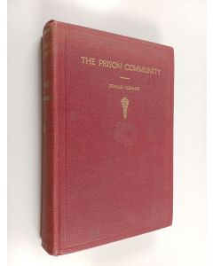 Kirjailijan Donald Clemmer käytetty kirja The prison community