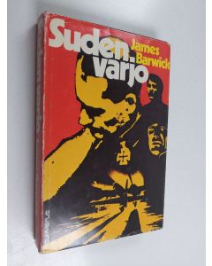 Kirjailijan James Barwick käytetty kirja Suden varjo