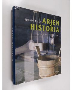 käytetty kirja Suomalaisen arjen historia 1 : Savupirttien Suomi