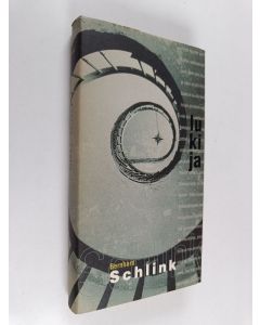 Kirjailijan Bernhard Schlink käytetty kirja Lukija
