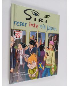 Kirjailijan Kajsa Gordan käytetty kirja Siri reser inte till Japan