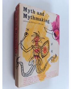 Kirjailijan Henry Alexander Murray käytetty kirja Myth and Mythmaking