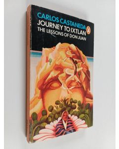 Kirjailijan Carlos Castaneda käytetty kirja Journey to Ixtlan : The lessons of Don Juan