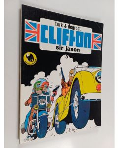 Kirjailijan P.A. ; Zollo Turk käytetty kirja Clifton 3 - Sir Jason