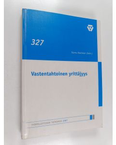 Kirjailijan Teemu Kautonen käytetty kirja Vastentahtoinen yrittäjyys
