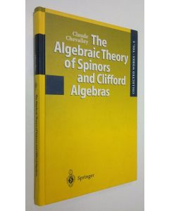 Kirjailijan Claude Chevalley käytetty kirja The Algebraic Theory of Spinors and Clifford Algebras