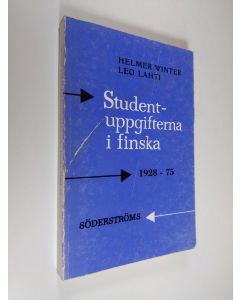 Kirjailijan Helmer Winter käytetty kirja Studentuppgifterna i finska 1928-1975 jämte Ordförteckning och förklaringar