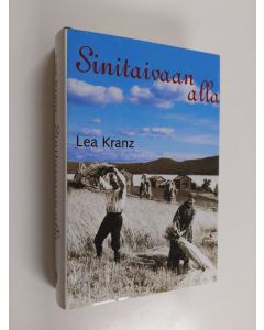 Kirjailijan Lea Kranz käytetty kirja Sinitaivaan alla