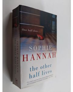 Kirjailijan Sophie Hannah käytetty kirja The Other Half Lives