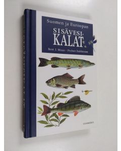 Kirjailijan Bent J Muus käytetty kirja Suomen ja Euroopan sisävesikalat