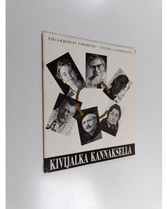 käytetty teos Kivijalka Kannaksella : [Etelä-Karjalan taidemuseo 1.7.-19.8.1990]