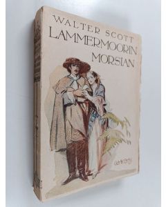 Kirjailijan Walter Scott käytetty kirja Lammermoorin morsian