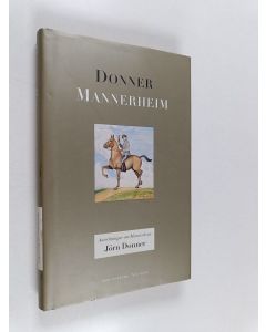 Kirjailijan Jörn Donner käytetty kirja Anteckningar om Mannerheim