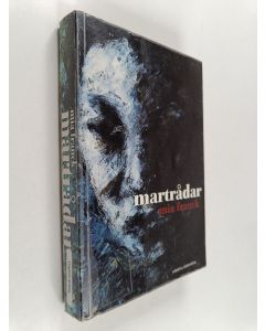 Kirjailijan Mia Franck käytetty kirja Martrådar
