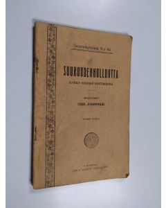 Kirjailijan Ossi Juhannus käytetty teos Suuruudenhulluutta : ilveily yhdessä näytöksessä