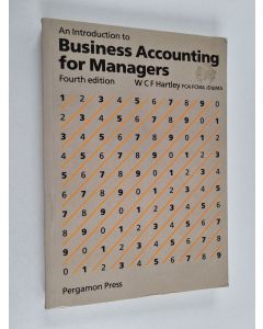 Kirjailijan W. C. F. Hartley käytetty kirja An introduction to business accounting for managers