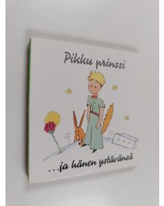 Kirjailijan Antoine de Saint-Exupery käytetty kirja Pikku prinssi ... ja hänen ystävänsä