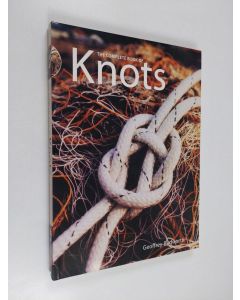 Kirjailijan Geoffrey Budworth käytetty kirja The complete book of knots