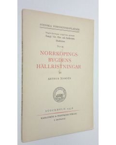 Kirjailijan Arthur Norden käytetty kirja Norrköpingsbygdens hällristningar