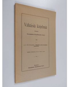 Kirjailijan A. A. Koskenjaakko käytetty kirja Virkamiehet ja herrat suomalaisissa sananlaskuissa (lukematon)