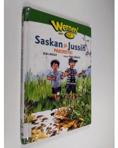 Kirjailijan Else Lassila käytetty kirja Saskan ja Jussin pakoretki