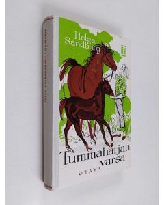Kirjailijan Helga Sandburg käytetty kirja Tummaharjan varsa