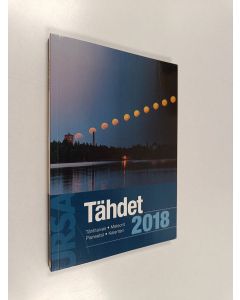 käytetty kirja Tähdet 2018 : tähtitaivas, meteorit, planeetat, kalenteri