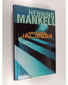 Kirjailijan Henning Mankell käytetty kirja Askeleen jäljessä