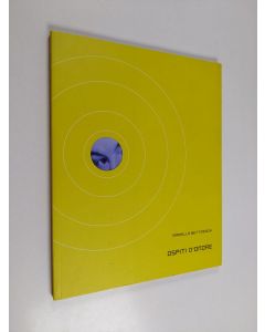 Kirjailijan Mariella Bettineschi käytetty kirja Ospiti d´onore