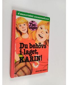Kirjailijan Jean Bolinder käytetty kirja Du behövs i laget, Karin!