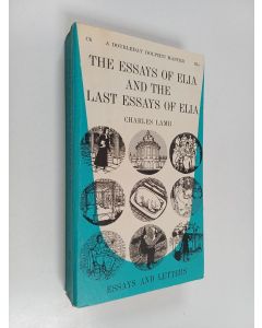 Kirjailijan Charles Lamb käytetty kirja The essays of Elia and the last essays of Elia