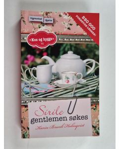 Kirjailijan Karin Brunk Holmqvist käytetty kirja Sirile gentlemen søkes