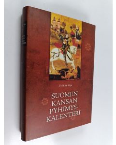 Kirjailijan Heikki Oja käytetty kirja Suomen kansan pyhimyskalenteri