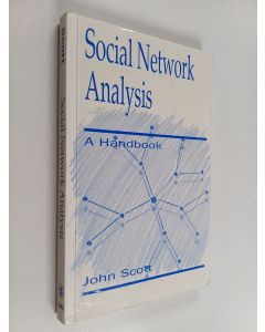 Kirjailijan John Scott käytetty kirja Social network analysis : a handbook