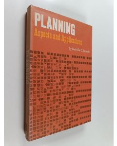 Kirjailijan Melville Campbell Branch käytetty kirja Planning: Aspects and Applications