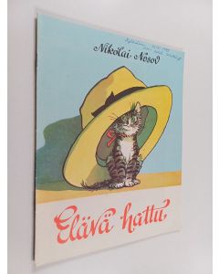 Kirjailijan N. Nosov käytetty teos Elävä hattu