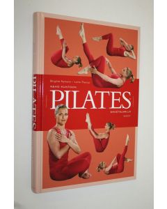 Kirjailijan Birgitte Nymann käytetty kirja Keho kuntoon Pilates-menetelmällä