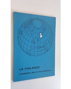 käytetty kirja La Finlande - L'Habitation dans les Pays Nordiques (UUDENVEROINEN)