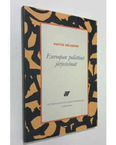 Kirjailijan Voitto Helander käytetty kirja Euroopan poliittiset järjestelmät