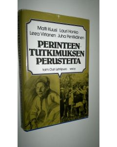 Kirjailijan Matti ym. Kuusi käytetty kirja Perinteentutkimuksen perusteita