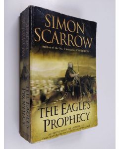 Kirjailijan Simon Scarrow käytetty kirja The Eagle's Prophecy