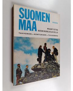 Kirjailijan Eino Tahvonen käytetty kirja Suomenmaa : maantietoa keskikoululaiselle