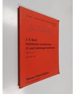 käytetty kirja Johan Sebastain Bach - Inventionen und sinfonien (Zwei- und dreistimmige inventionen / Two and three part inventions)