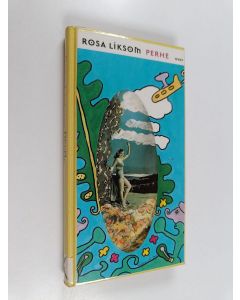 Kirjailijan Rosa Liksom käytetty kirja Perhe