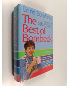 Kirjailijan Erma Bombeck käytetty kirja The Best of Bombeck